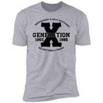 GenX Don't Need a Trophy Black Print Premium Short Sleeve T-Shirt